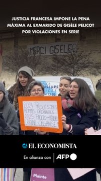 Justicia francesa impone la pena máxima al exmarido de Gisèle Pelicot por violaciones en serie