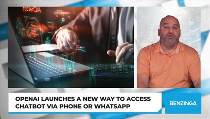 OpenAI Launches A New Way To Access Chatbot Via Phone Or WhatsApp