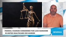 Federal Charges Considered for Luigi Mangione in United Healthcare CEO Murder