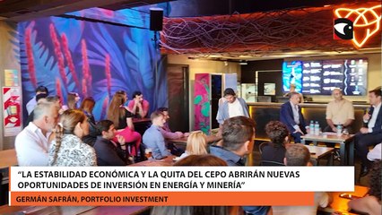 “La estabilidad económica y la quita del cepo abrirán nuevas oportunidades de inversión en energía y minería”