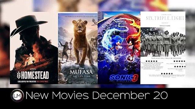 New Movies: Homestead, Mufasa: The Lion King, Sonic the Hedgehog 3, and The Six Triple Eight