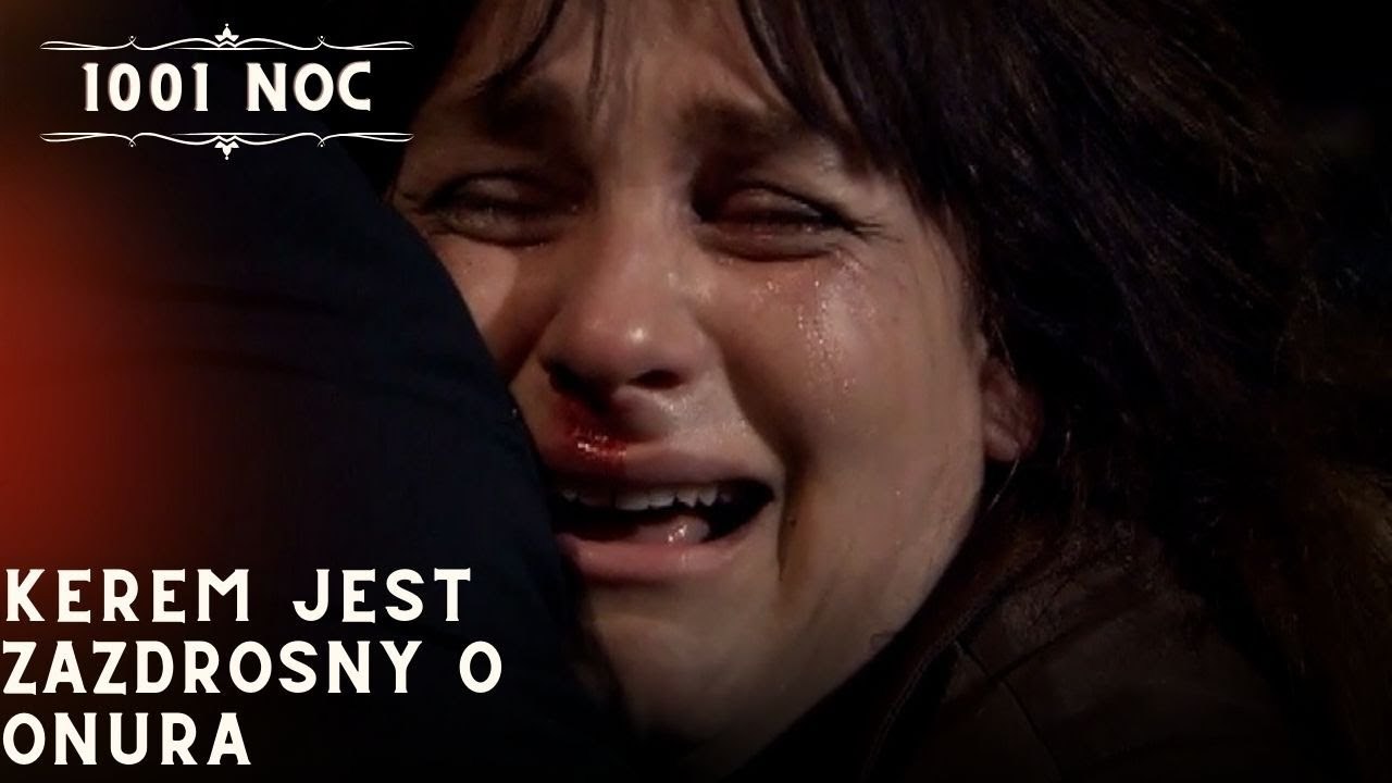 Kerem jest zazdrosny o Onura| 1001 Noc - Odcinek 25