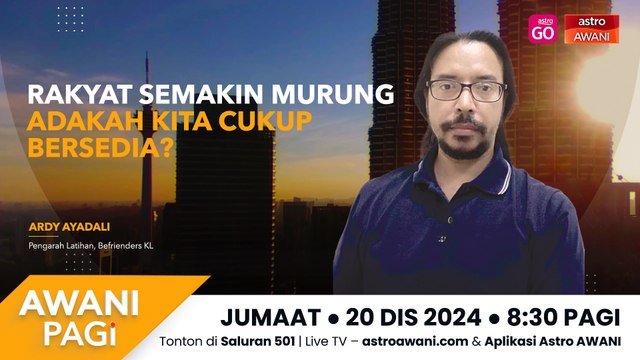 AWANI Pagi: Rakyat semakin murung: Adakah kita cukup bersedia?