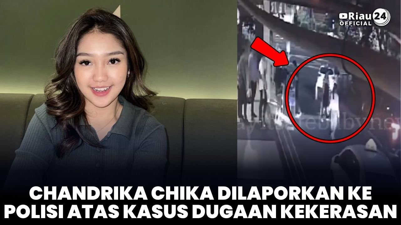 Chandrika Chika Dilaporkan ke Polisi atas Kasus Dugaan Kekerasan