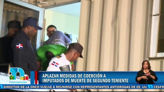 Aplazan medidas de coerción a imputados del fallecimiento de segundo tiente FAD en SDE