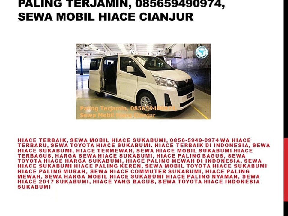 Paling Terjamin, 085659490974, Sewa Mobil Hiace