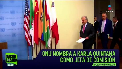 ONU nombra a Karla Quintana como jefa de comisión