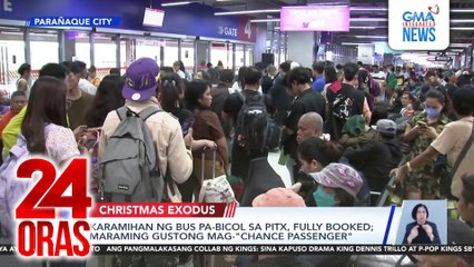 Karamihan ng bus pa-Bicol sa PITX, fully booked; Maraming gustong mag-“chance passenger” | 24 Oras