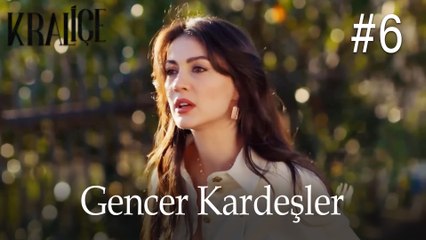 Gencer Kardeşler #6: Kraliçe Dizisi 🎬