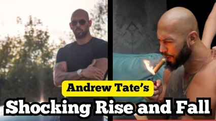 Andrew Tate’s Shocking Rise and Fall