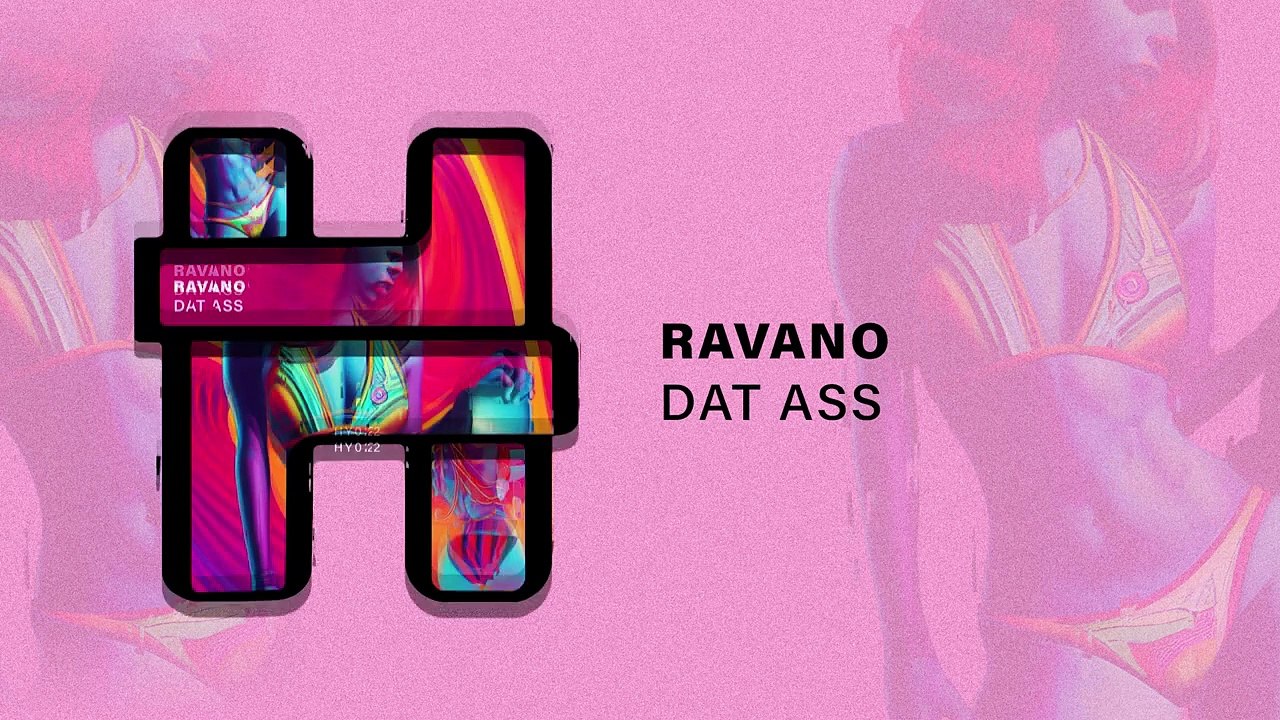 RAVANO -  DAT ASS