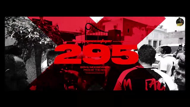295 (Official Audio) _ Sidhu Moose Wala _ The Kidd _ Moosetape