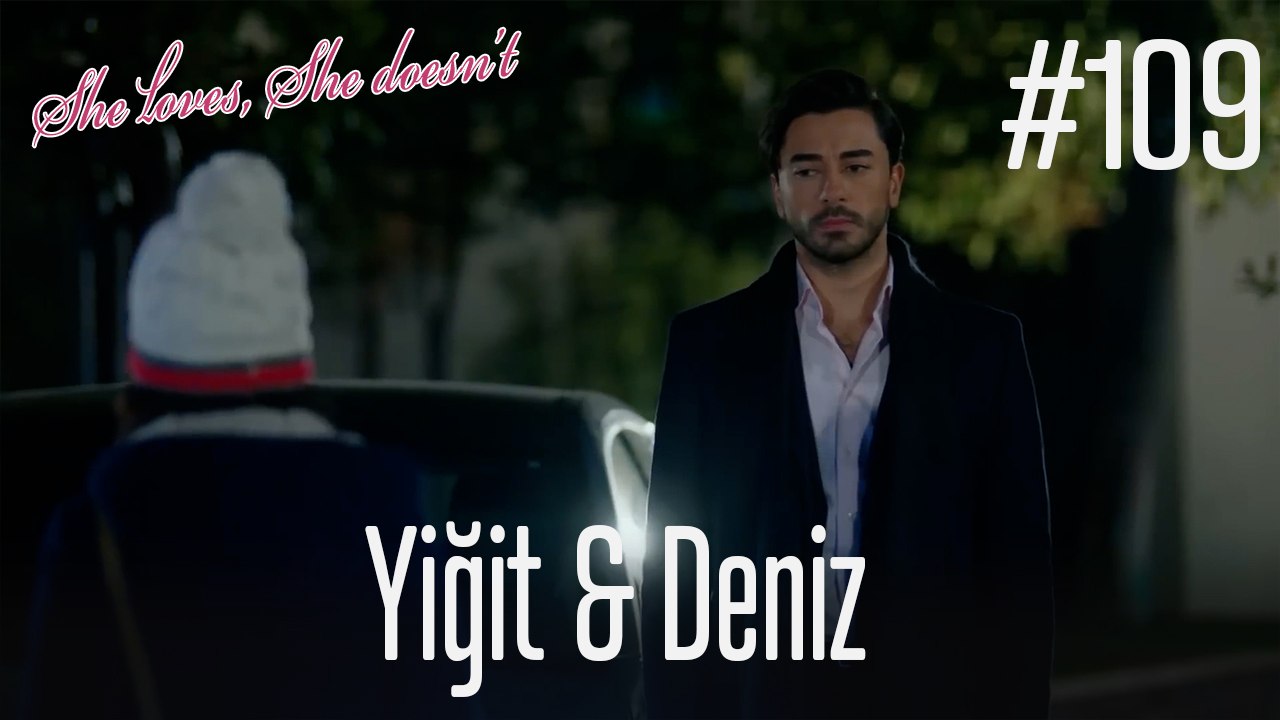 Yiğit & Deniz #109