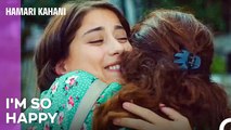 Filiz Is Back Home - Hamari Kahani Episode 15