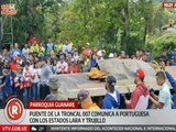 Portuguesa | Inauguran puente de la troncal 007 que comunica a Portuguesa con Lara y Trujillo