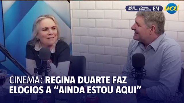 Regina Duarte, que já elogiou a ditadura, elogia Ainda estou aqui