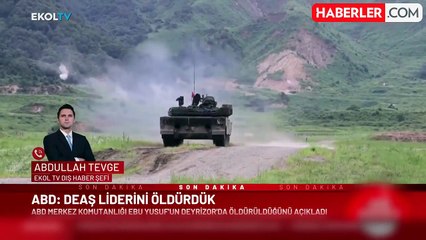 ABD'den Suriye'ye hava saldırısı: DEAŞ lideri Ebu Yusuf öldürüldü