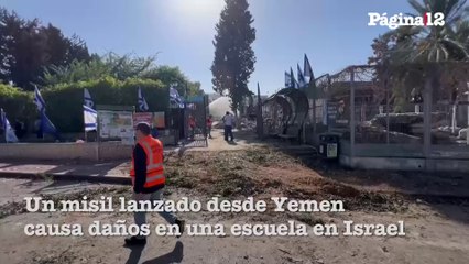 Fragmentos de un misil lanzado desde Yemen causan daños en una escuela en Israel