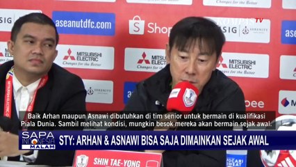Indonesia Vs Filipina, Shin Tae-yong Kemungkinan akan Mainkan Arhan dan Asnawi Sejak Awal