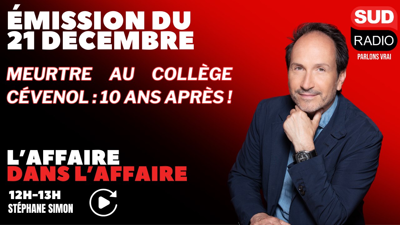 Meurtre au collège Cévenol : 10 ans après !  - L' Affaire dans l'affaire
