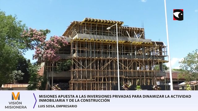 Misiones apuesta a las inversiones privadas para dinamizar la actividad inmobiliaria y de la construcción