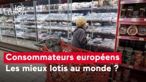 Ici l'Europe - Les consommateurs européens sont les mieux protégés du monde