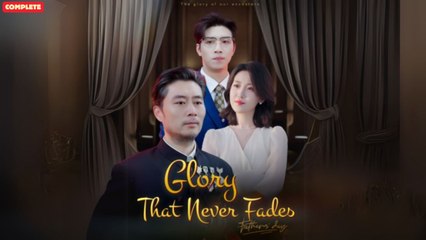 Glory That Never Fades (Chinese Drama English Subtitles ) Snackshot