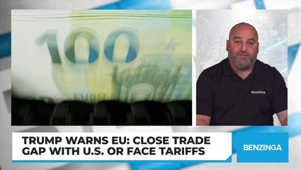 Trump Warns EU: Close Trade Gap With U.S. Or Face Tariffs