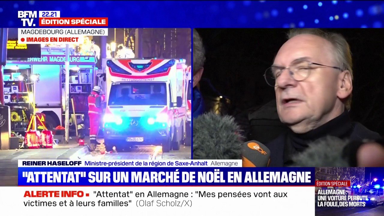Passage meurtrier d'une voiture sur un marché de Noël en Allemagne: le suspect interpellé "est un Saoudien, qui est arrivé en Allemagne en 2006", affirme le ministre-président de la Saxe-Anhalt