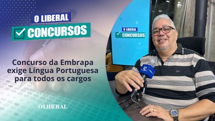Concurso da Embrapa exige Língua Portuguesa para todos os cargos