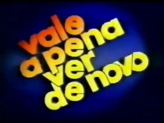 Vale a Pena Ver de Novo - Oferecimento (13/01/2005) (Bauru, SP)