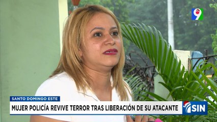 Mujer revive terror tras liberación de su atacante | Emisión Estelar SIN