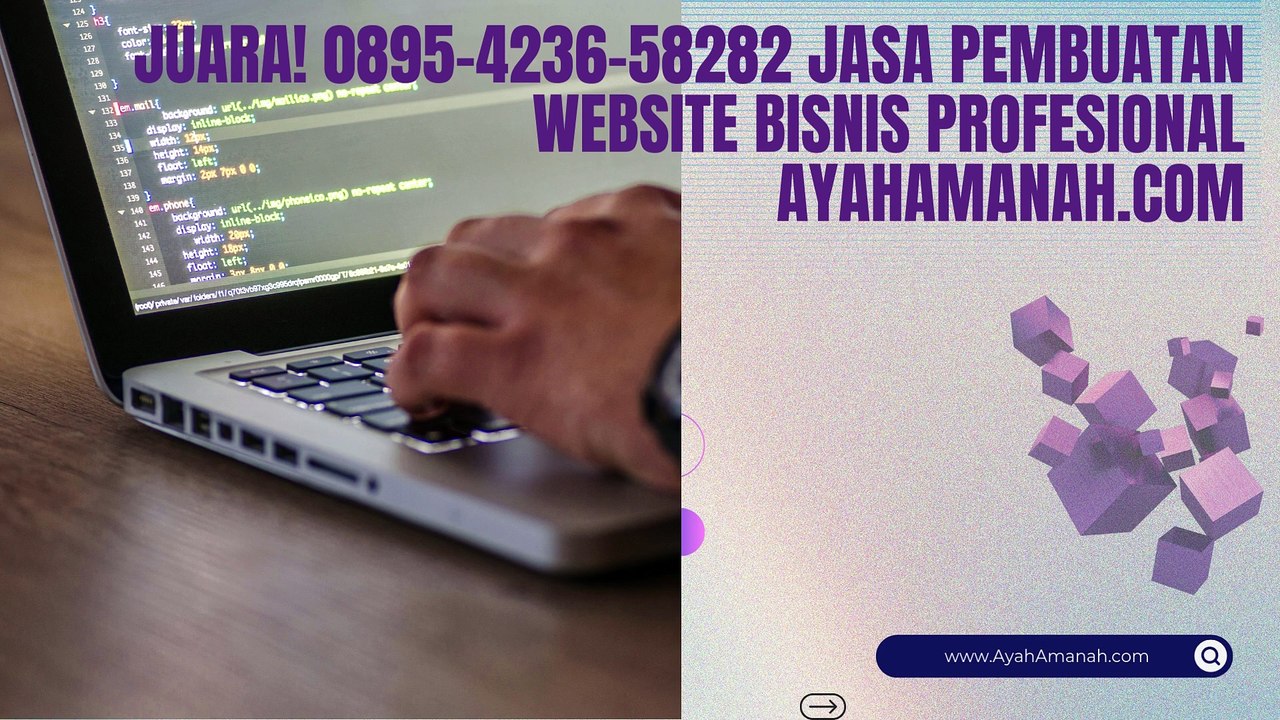 Spektakuler! 0895-4236-58282 Jasa Pembuatan Web Bisnis Profesional AyahAmanah.comari ayahamanah (2)