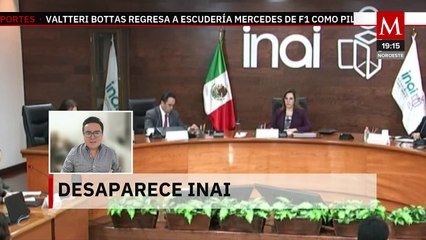 ¡Es oficial! Se publica en DOF reforma que desaparece al INAI