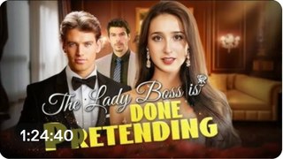 The Lady Boss is Done Pretending Full Episode