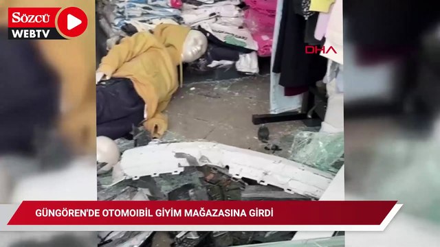 Güngören'de otomobil giyim mağazasına girdi; kaza kamerada