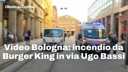 Video Bologna: incendio da Burger King in via Ugo Bassi