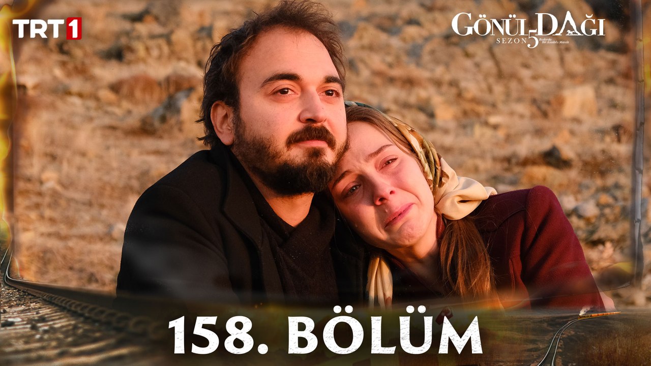 Gönül Dağı 158. Bölüm  @trt1