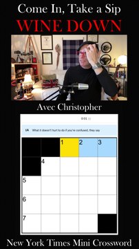 Lets Solve the New York Times Friday Crossword! So Come in, Take a Sip, & Wine Down! Let's Solve This Together! 🍷