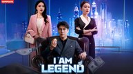 I Am Legend (Chinese Drama English Subtitles ) ReelShort