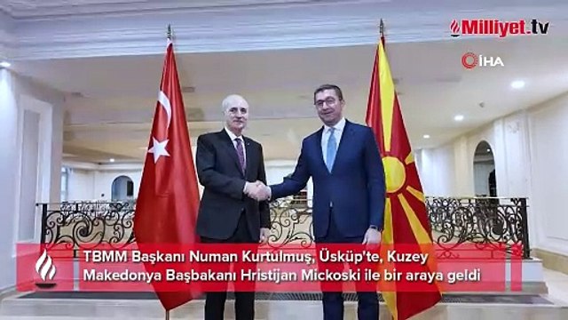 TBMM Başkanı Kurtulmuş Kuzey Makedonya Başbakanı ile görüştü