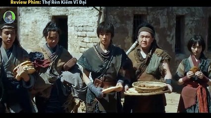 Một Thanh Kiếm Cùn Trở Nên Sắc Bén Nhất Khi Tiếp Xúc Với Máu Của Chủ Nhân|| Review Phim