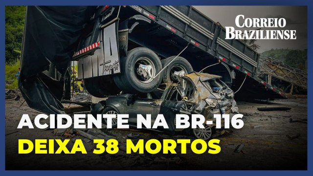 Acidente com ônibus, carreta e carro deixa ao menos 38 mortos na BR-116