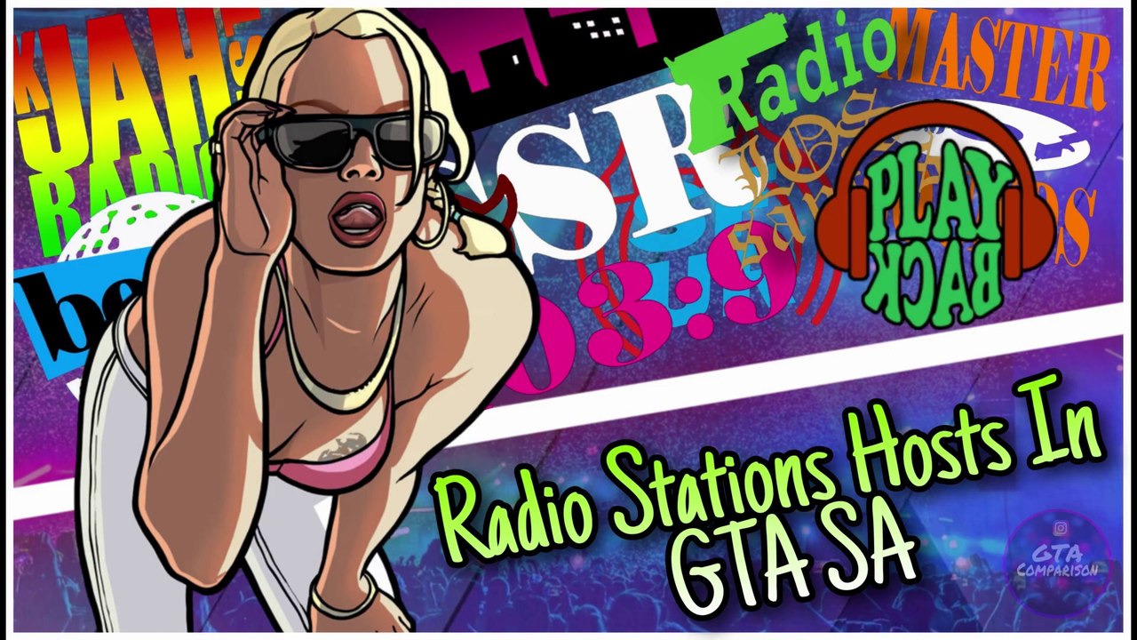 Radio Station Hosts in GTA San Andreas & GTA V