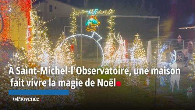 À Saint-Michel-l'Observatoire, une maison illuminée fait vivre la magie de Noël