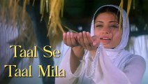 Taal Se Taal Mila - Sawan Ne Aaj To Mujhko Bhigo Diya | Aishwarya Rai | Alka Yagnik & Udit Narayan