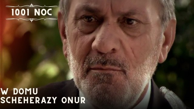 W domu Scheherazy Onur| 1001 Noc - Odcinek 28