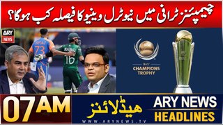 ARY News 7 AM Headlines | 22nd Dec 2024 | Champions Trophy