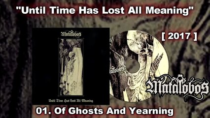 #Doom #DeathMetal from #México MATALOBOS - Until Time Has Lost All Meaning [2017] #MetalMexicano