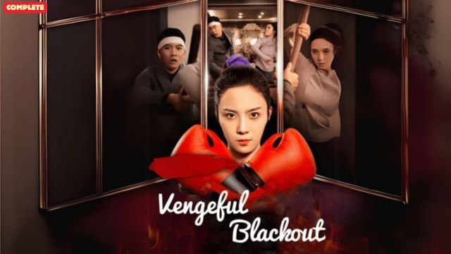 Vengelful Blackout (Chinese Drama English Subtitles )SnackShot